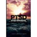 PTSD Wives Handbook: Her Guide to Inner Peace, Self-Love, and Personal Strength