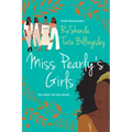 Miss Pearly's Girls: A Captivating Tale of Family Healing