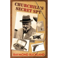 Churchill's Secret Spy