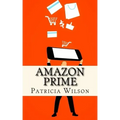 Amazon Prime: The World's Leading Subscription Business