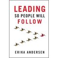 Leading So People Will Follow