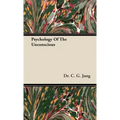 Psychology of the Unconscious