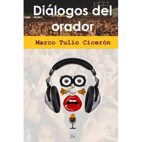 Dialogos del orador