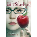 The Girl with the Silver Eyes