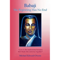 Babaji: The Beginning Has No End