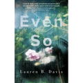 Even So