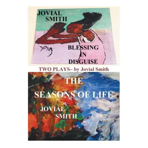 A Blessing in Disguise / The Seasons of Life