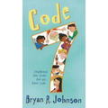 Code 7: Cracking the Code for an Epic Life