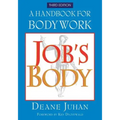 Job's Body: A Handbook for Bodywork