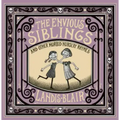 The Envious Siblings: And Other Morbid Nursery Rhymes