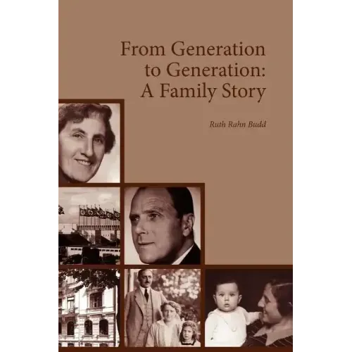 From Generation to Generation: A Family Story