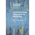 Conscientious Objection in Medicine