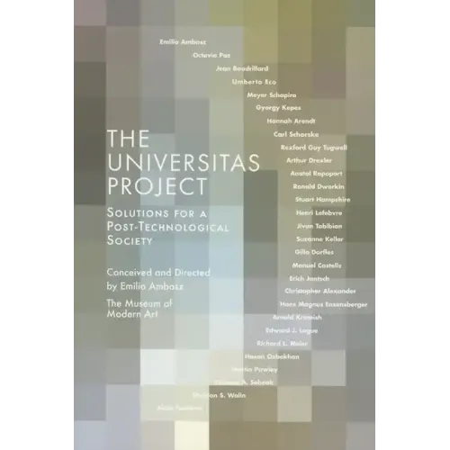 The Universitas Project: Solutions for a Post-Technological Society
