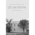Lights and Shadows of Quakerism