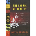 The Fabric of Reality: The Science of Parallel Universes--And Its Implications