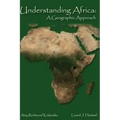 Understanding Africa: A Geographic Approach