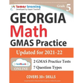 Georgia Milestones Assessment System Test Prep: 5th Grade Math Practice Workbook and Full-length Online Assessments: GMAS Study Guide