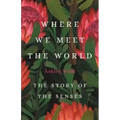 Where We Meet the World: The Story of the Senses