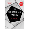 The Afghanistan Papers: A Secret History of the War