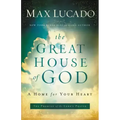 The Great House of God