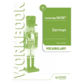 Cambridge Igcse(tm) German Vocabulary Workbook: Hodder Education Group