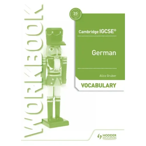 Cambridge Igcse(tm) German Vocabulary Workbook: Hodder Education Group