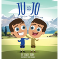 Ju-Jo: Double the Fun. Twice the Love.