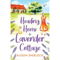 Heading Home to Lavender Cottage