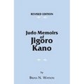 Judo Memoirs of Jigoro Kano