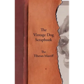 The Vintage Dog Scrapbook - The Tibetan Mastiff