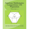 American Mathematics Competitions (AMC 10) Preparation (Volume 5)