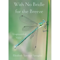 With No Bridle for the Breeze: Ungrounded Verse