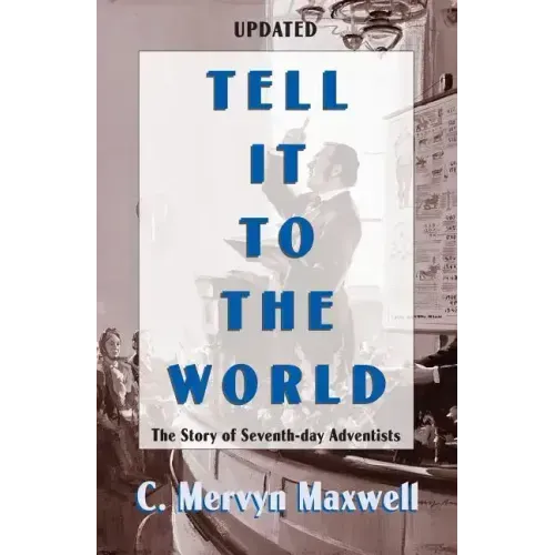 Tell It to the World