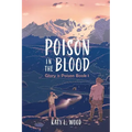 Poison in the Blood