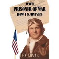 WWII Prisoner of War: How I Survived