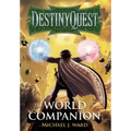 DestinyQuest: The World Companion