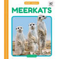 Meerkats