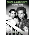 Simon & Garfunkel Together Alone
