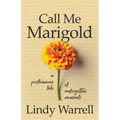 Call Me Marigold