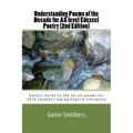 Understanding Poems of the Decade for AS level Edexcel Poetry (2nd Edition): Gavin's Guide to the 20 set poems for 2018 students taking English Litera