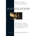 Justification: What's at Stake in the Current Debates