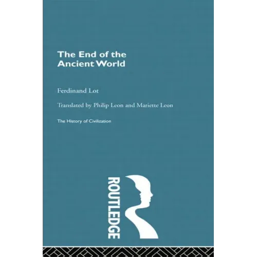 The End of the Ancient World