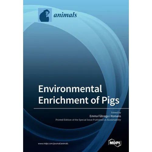 Environmental Enrichment of Pigs