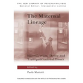 The Maternal Lineage: Identification, Desire and Transgenerational Issues