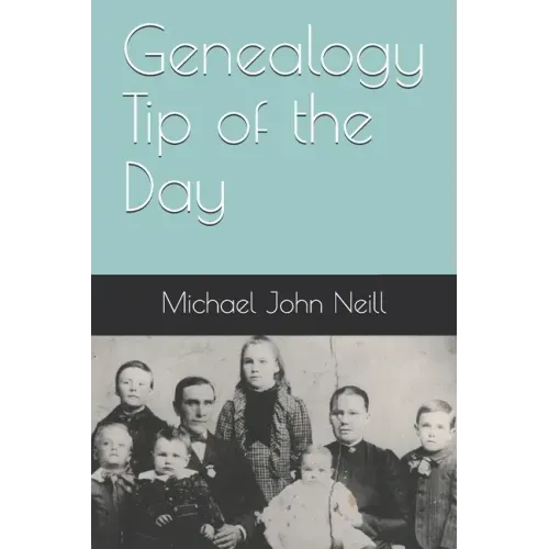 Genealogy Tip of the Day