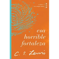 ESA Horrible Fortaleza: Libro 3 de la Trilogía Cósmica