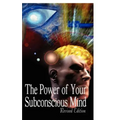 The Power of Your Subconscious Mind, Revised Edition