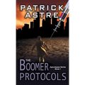 The Boomer Protocols (The Apocalypse Series, Book 1)