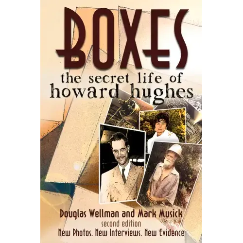 Boxes: The Secret Life of Howard Hughes