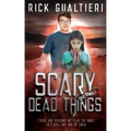 Scary Dead Things: A Horror Comedy